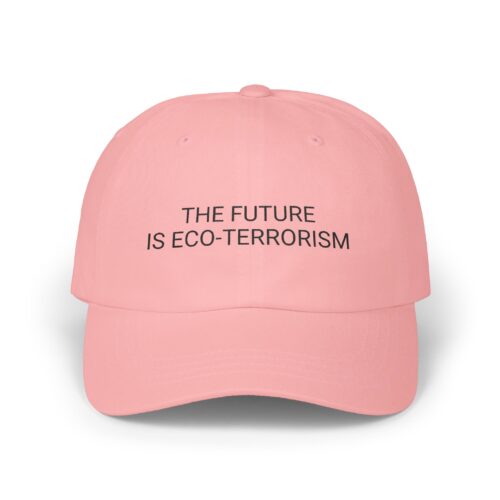 Embroidered Eco-Terrorism Unisex Hat - Image 5