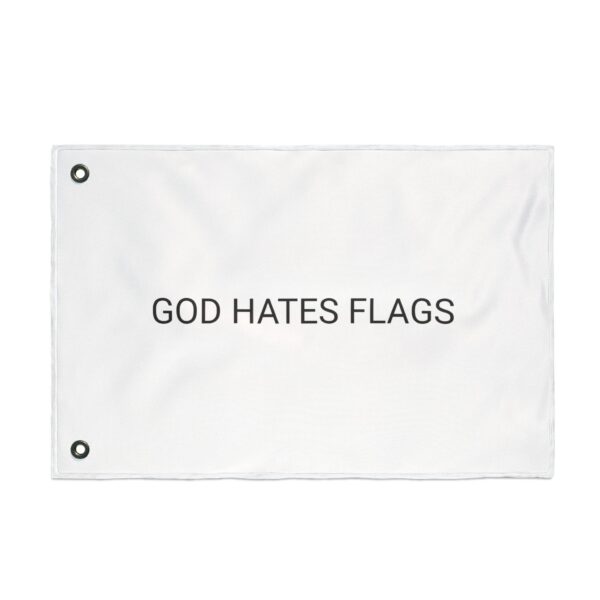 God Hates Flags Flag