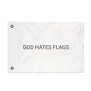 12968891159082722734_2048.jpeg God Hates Flags Flag